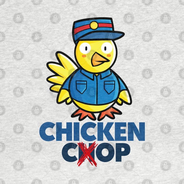 Chicken Cop !! by Jocularity Art